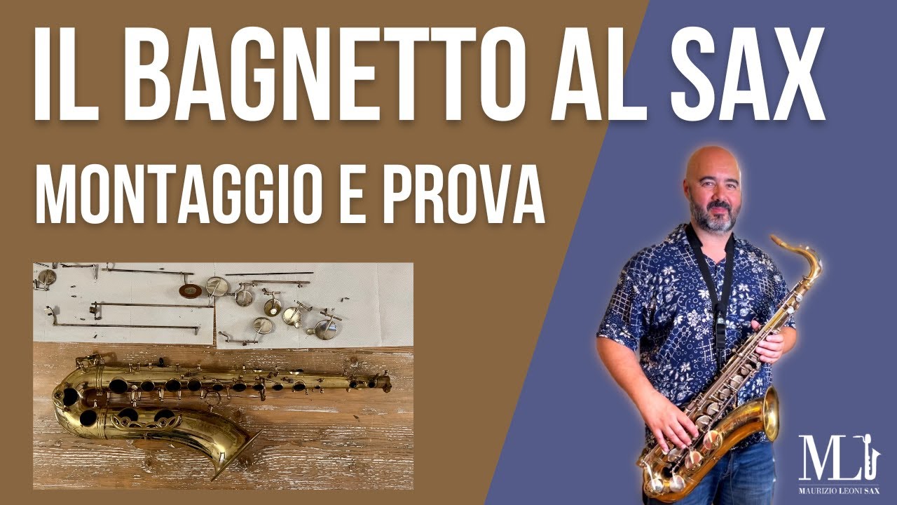 SASSOFONO LAVAGGIO, PULIZIA A FONDO e IGIENIZZAZIONE PT.2