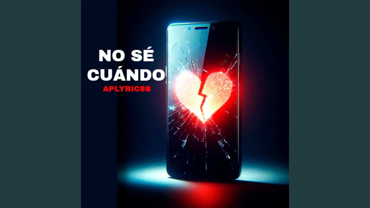 NO SÉ CUÁNDO
