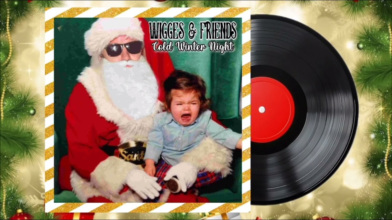 Wigges & Friends - Cold Winter Night 