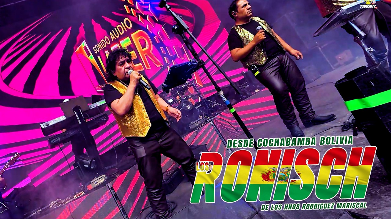 LOS RONISCH EN VIVO CHOQUETANGA 2026