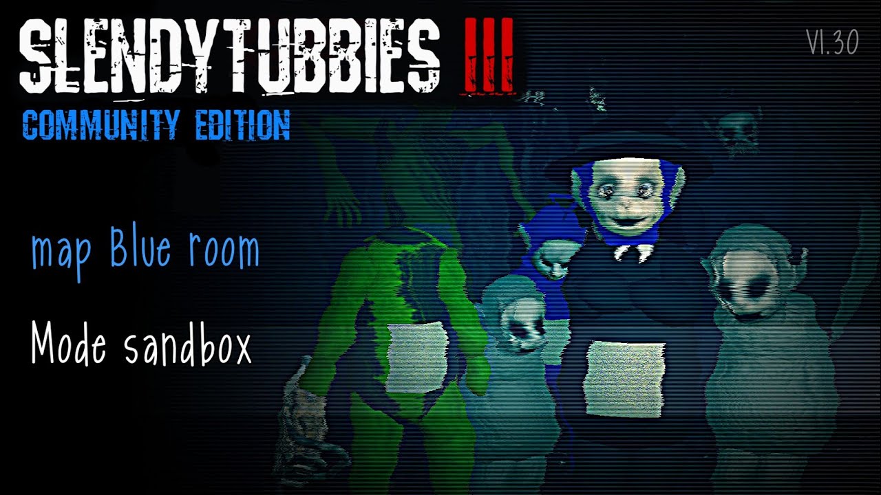 Slendytubbies 3 Community Edition 1.30 map Blue room | Mode sandbox gameplay