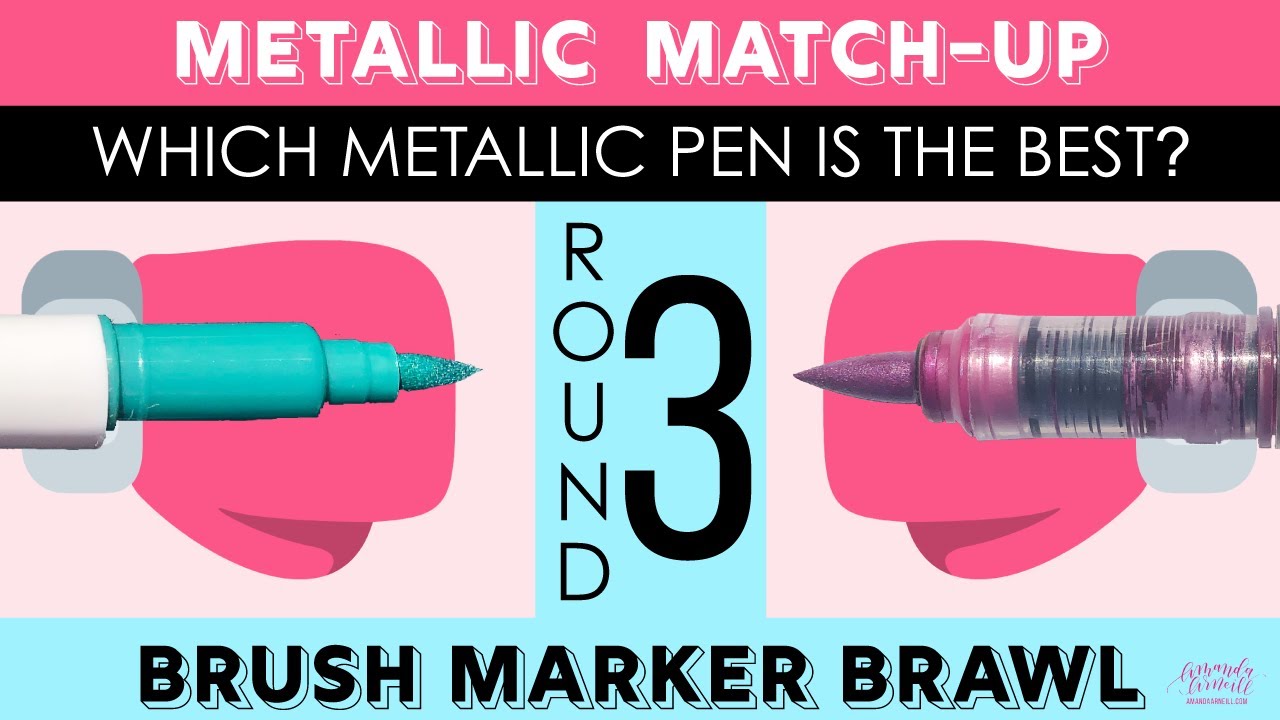 THE FINAL ROUND! Which Metallic Brush Pen is the Best? Metallic Match-Up Round 3 (What's That Pen?)