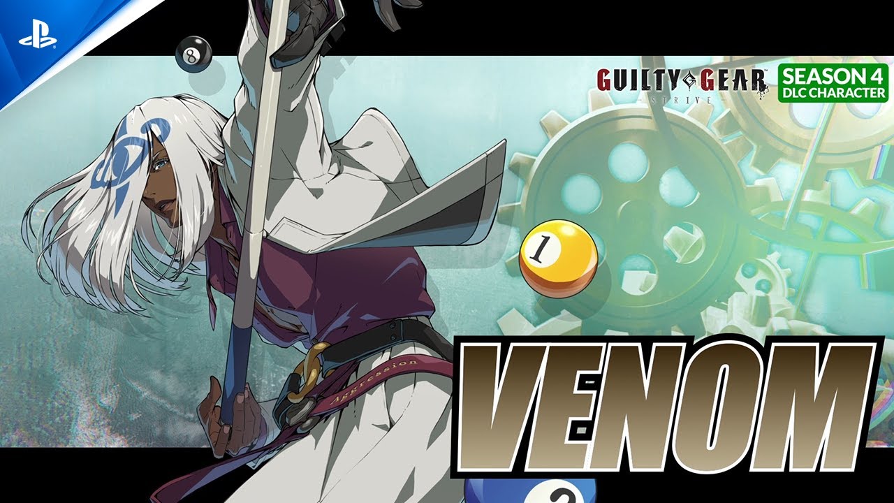 『GUILTY GEAR -STRIVE-』 シーズンパス4 第2弾プレイアブルキャラクター『ヴェノム』トレーラー