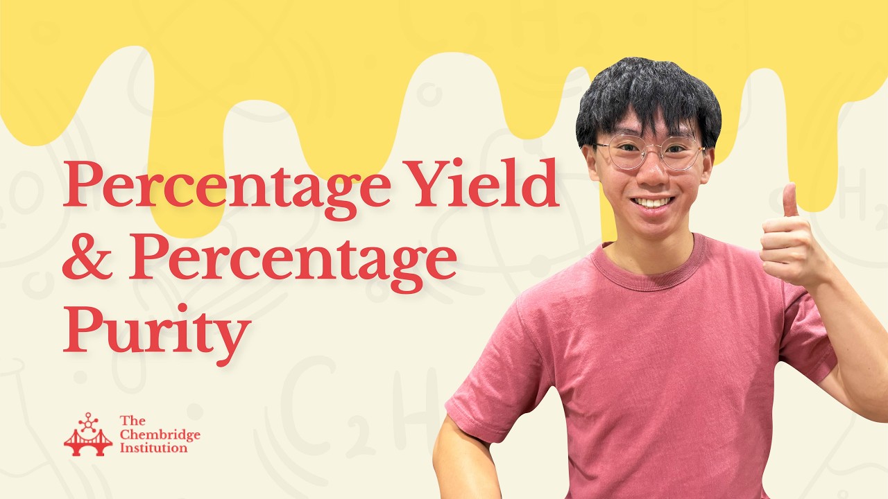 How I Calculate Percentage Yield and Purity (Mole Part 7) l O Level/IP | Cambridge Graduate