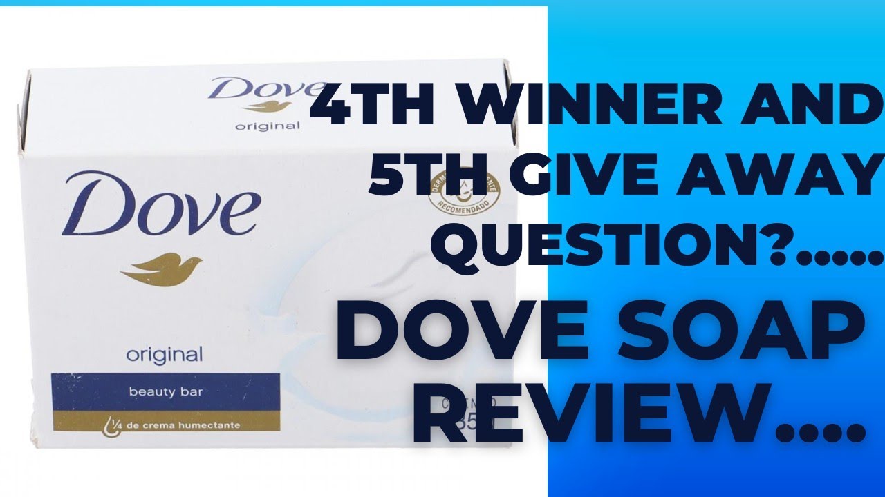 September 7, 2022 Fake or Original Dove Soap review