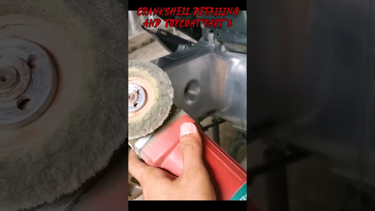 Crankshell Detailing and Applying Topcoat Part 3