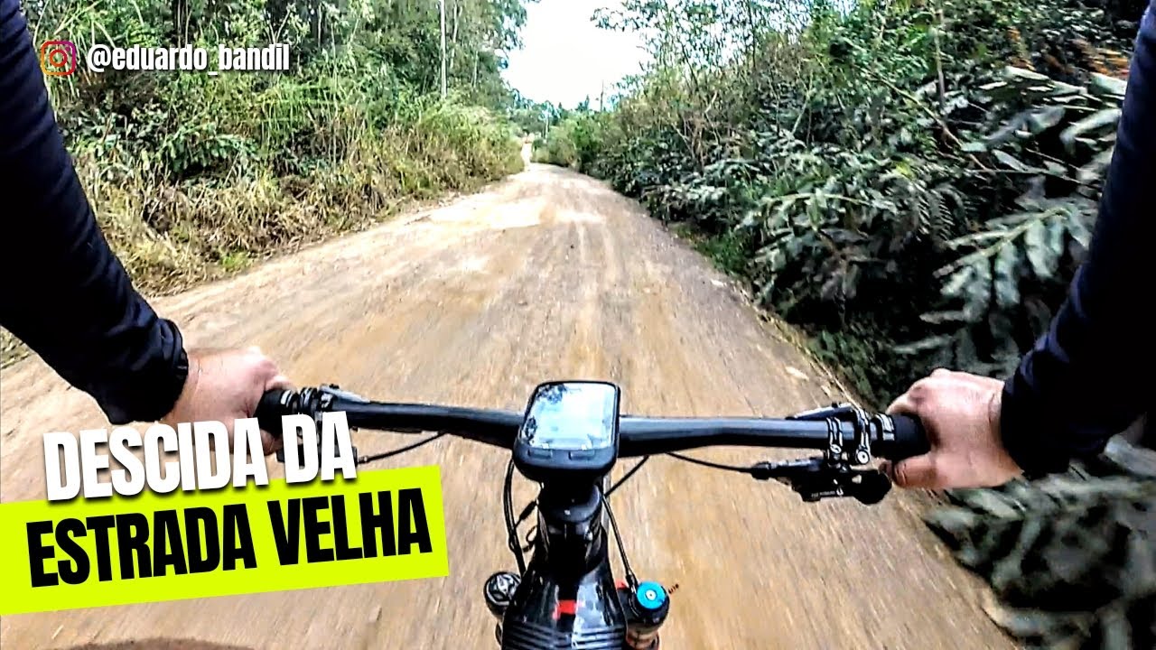 DESCIDA DA ESTRADA VELHA | CARAMBE&Iacute; - PONTA GROSSA #mtb #ciclismo #mtbbrasil #pedal