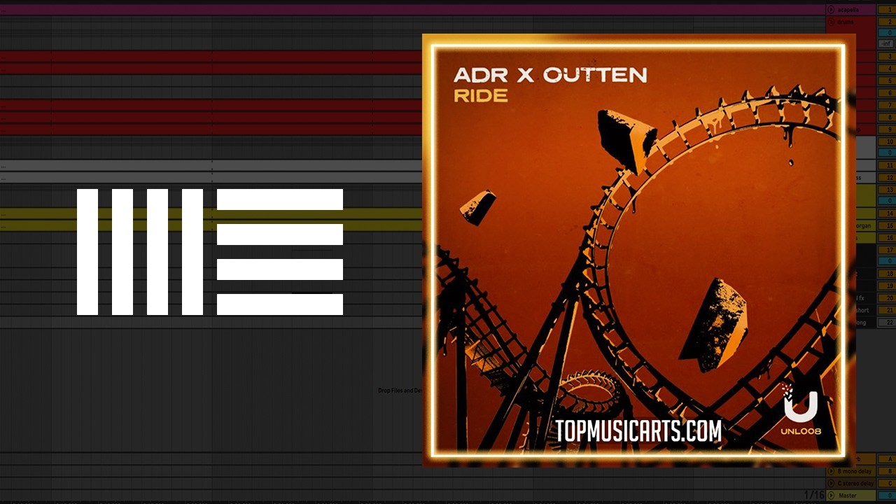 ADR (UK) & OUTTEN - RIDE |Ableton Remake