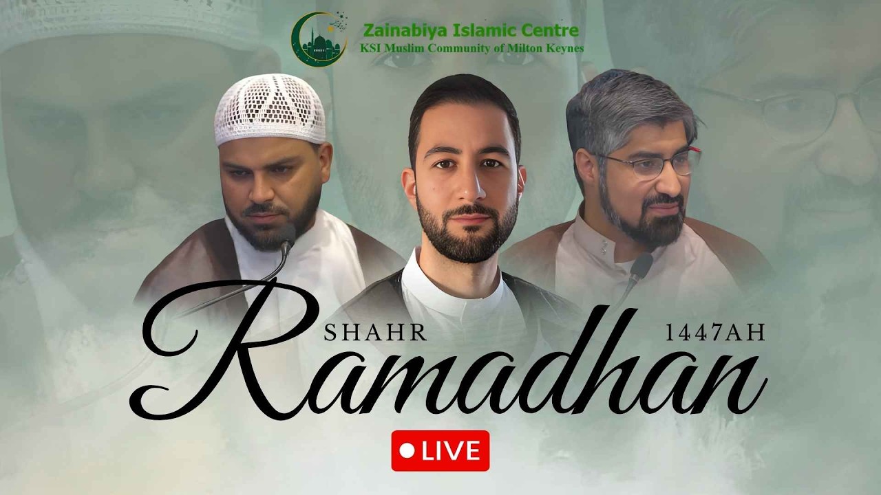 13th Eve Shahr Ramadhan 1447AH - 12th Ramadhan 1447AH - 02/03/26