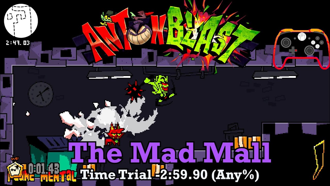 Time Trial -2:59.90 (Any%) | The Mad Mall | ANTONBLAST