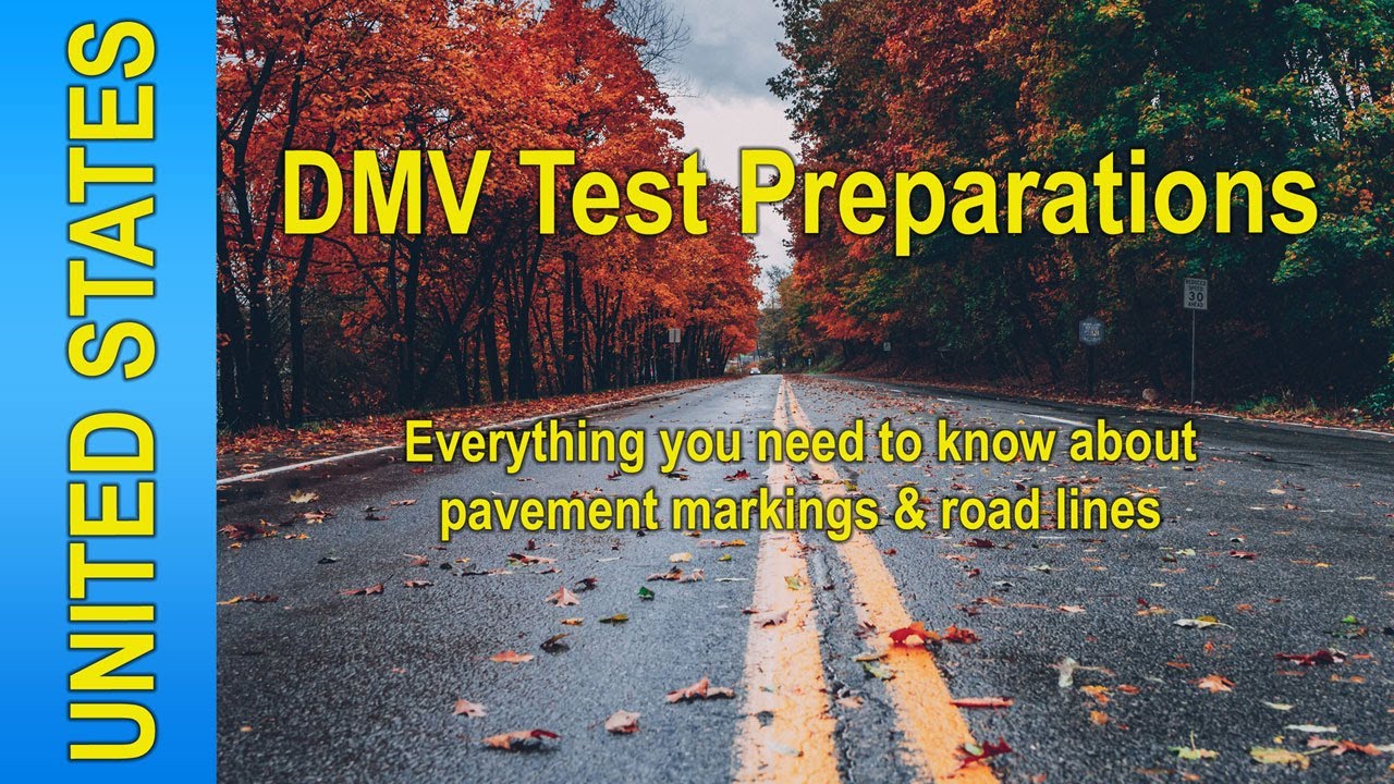 DMV Test Preparations – Road Markings & Lines