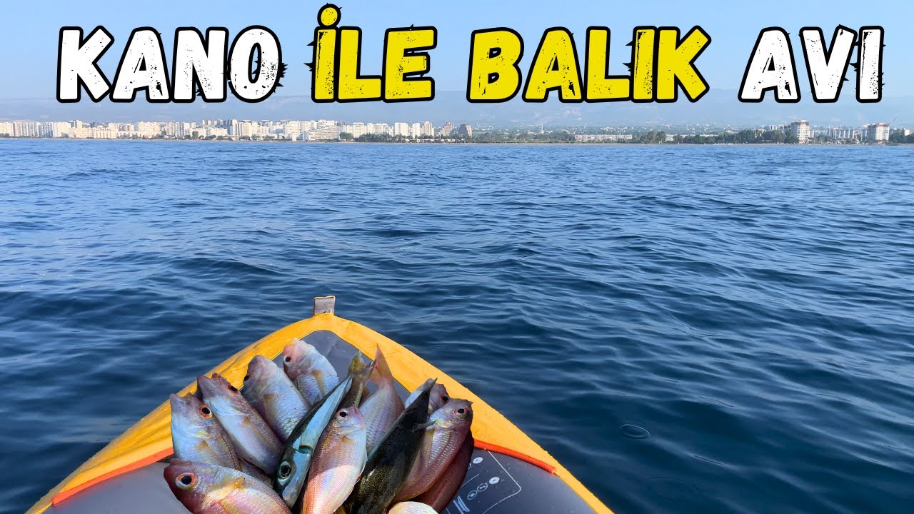Kano ile Balık Avı | Mersin Kargıpınarı | Elektrikli Kano Motoru ile Av