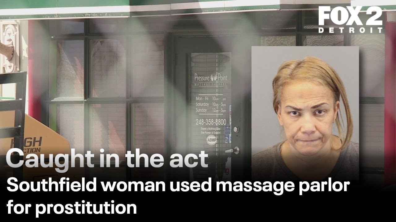 Southfield woman ran prostitution operation out of massage parlor