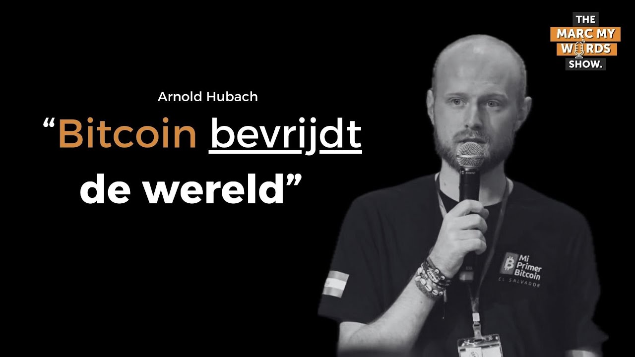 Bitcoin Bevrijdt Heel De Wereld - met Bitcoin Educator Arnold Hubach