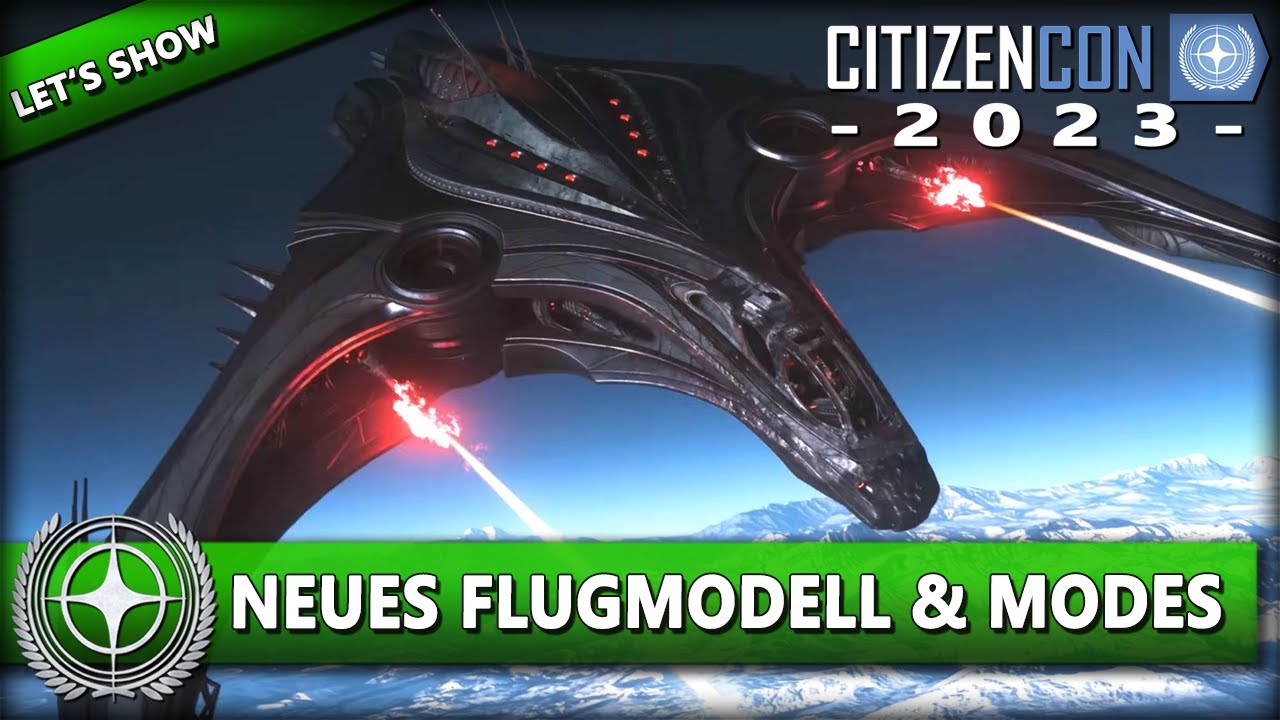 NEUES FLUGMODELL & MASTER MODES UPDATE ⭐ STAR CITIZEN [CitizenCon 2023 Spezial] Deutsch/German