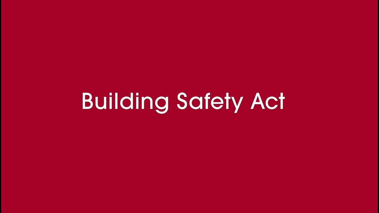 The Building Safety Act explained by Ingleton Wood