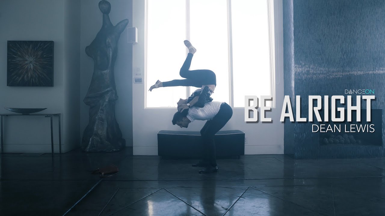 Dean Lewis - Be Alright | Jan Ravnik & Lonni Olson Choreography | Artist Request
