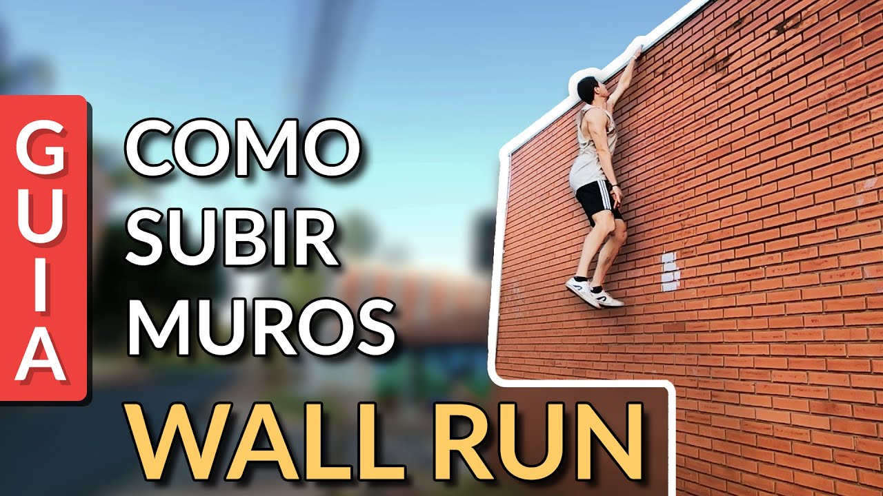 Wall Run - Como Subir Muros - Tutorial - Salomão Parkour