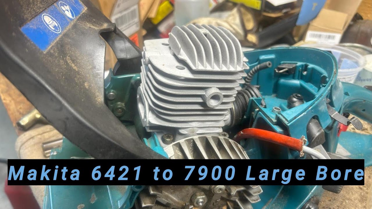 Makita Dolmar 6421 to 7900 Big Bore on the Cheap