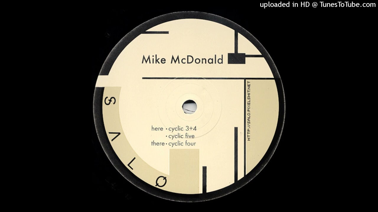 Mike McDonald – Cyclic 3+4
