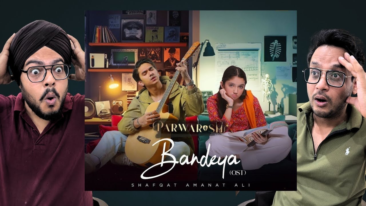 BANDEYA – PARWARISH OST Reaction | Shafqat Amanat Ali | Aina Asif x Samar Abbas | Reaction Chamber