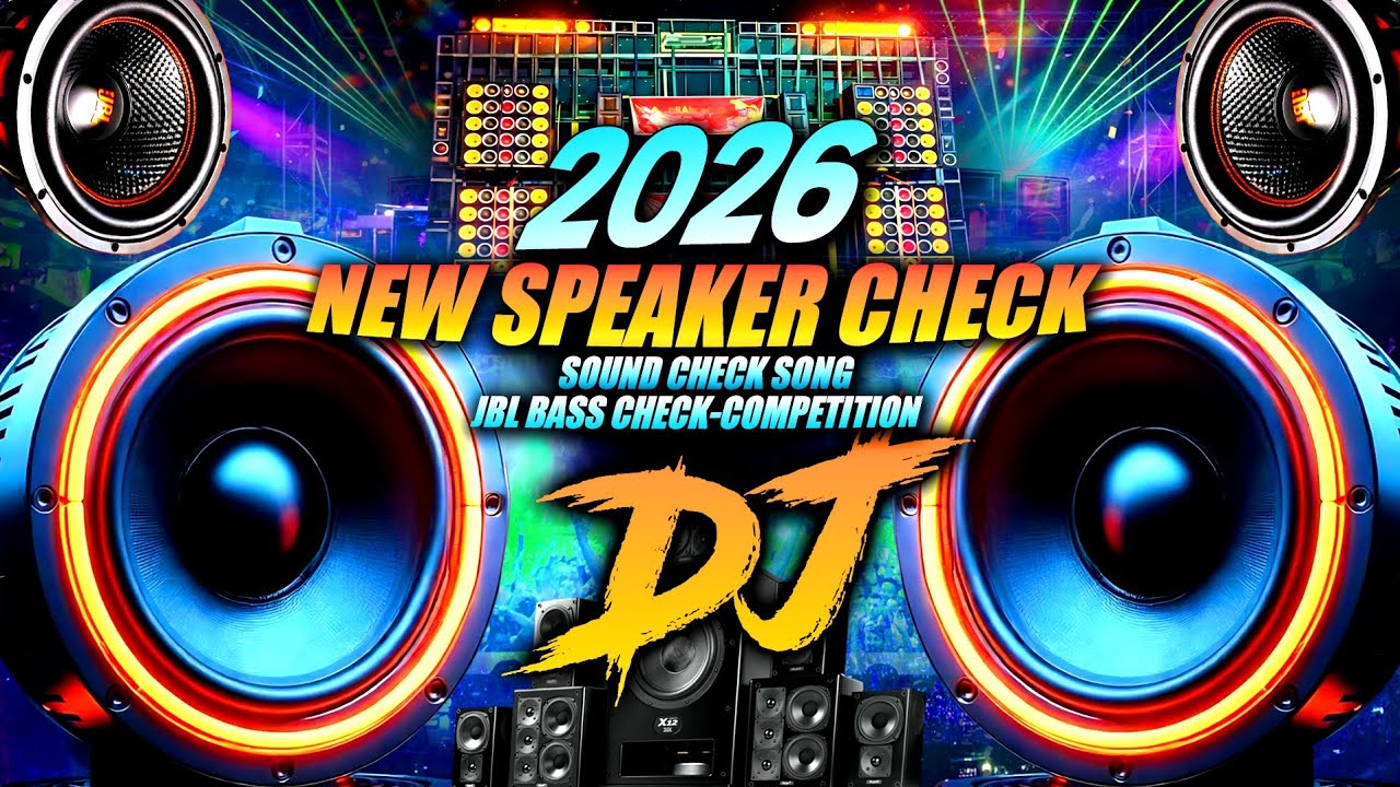 NEW SPEAKER CHECK🎧HARD REMIX | BASS BOOSTED | DJ SONG | SOUND CHECK | DJ GANA | BASS CHECK | JBL DJ🎧
