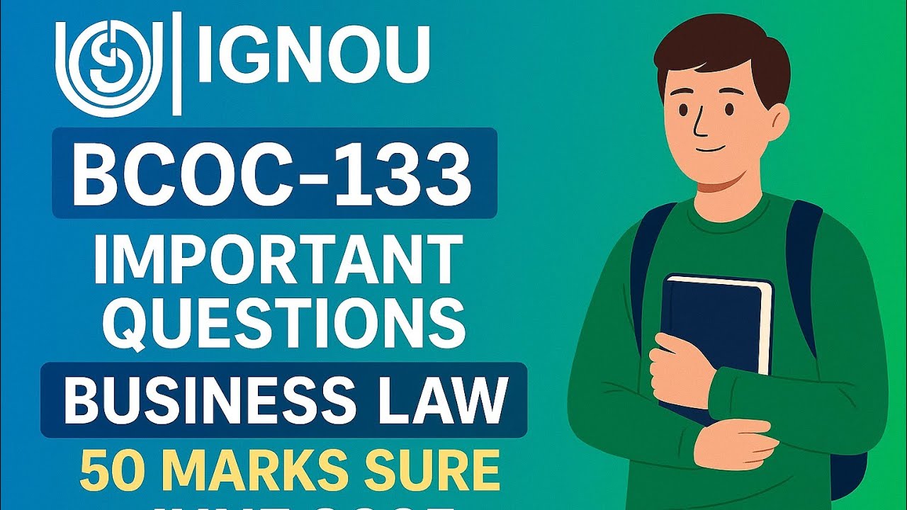 BCOC 133 BUSINESS LAW IMPORTANT QUESTIONS MALAYALAM || IGNOU UNIVERSITY