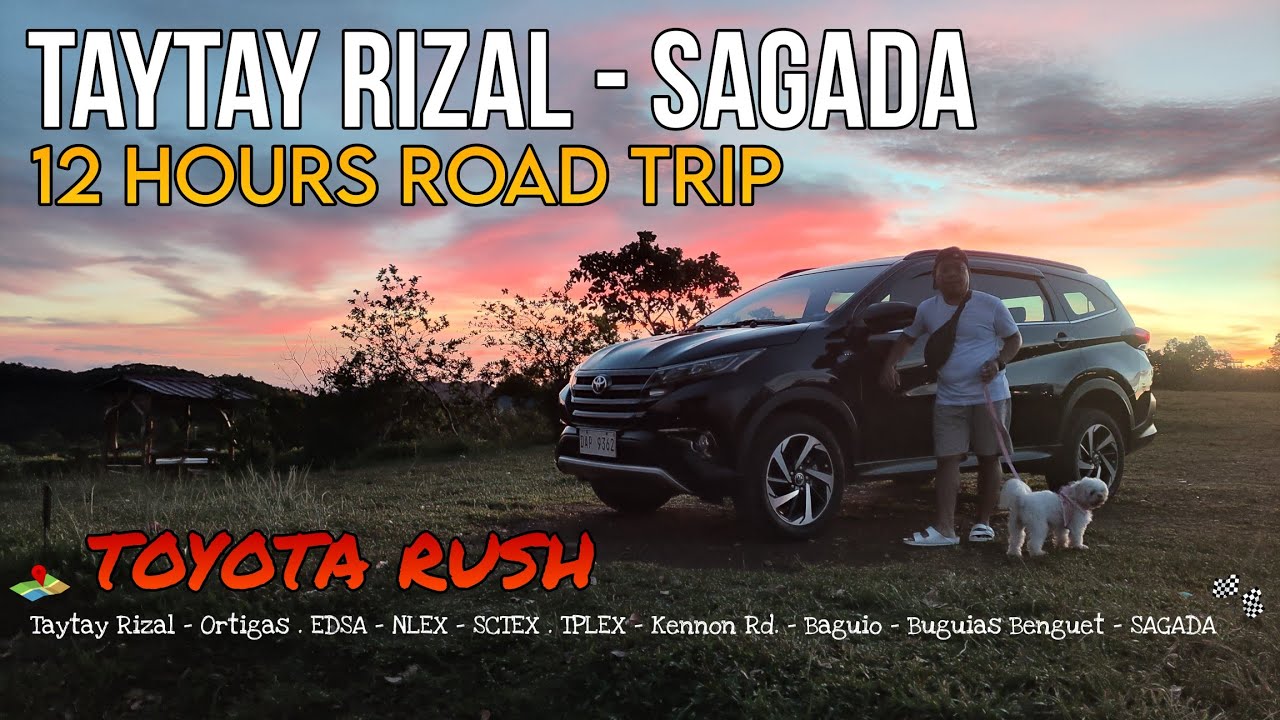 12 Hours FAMILY ROAD TRIP Challenge from Rizal to Sagada in a TOYOTA RUSH