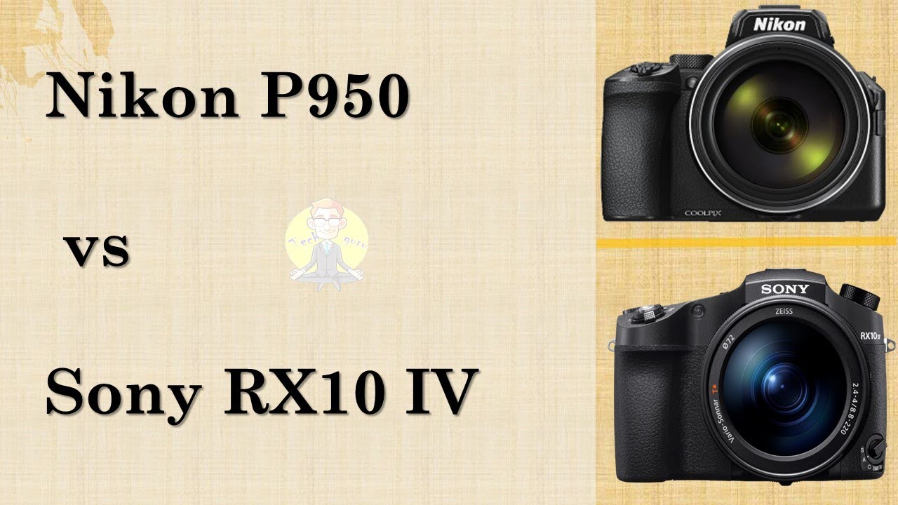 Nikon P950 vs Sony RX10 IV