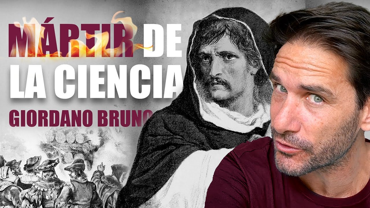 Giordano Bruno ¿MÁRTIR DE LA CIENCIA? Hablemos...