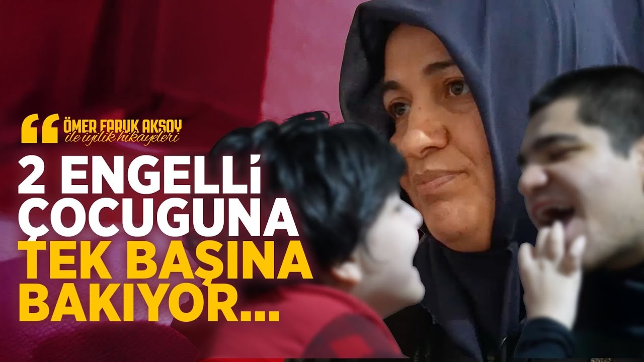 YETİM VE ENGELLİ ÇOCUKLARINA TEK BAŞINA BAKAN ANNE! - İftar Ziyaretleri B01