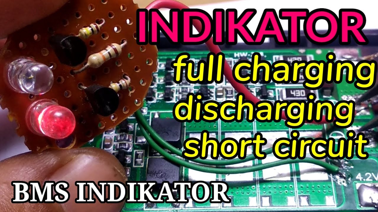 INDIKATOR CHARGING PADA BMS BATERAI 18650