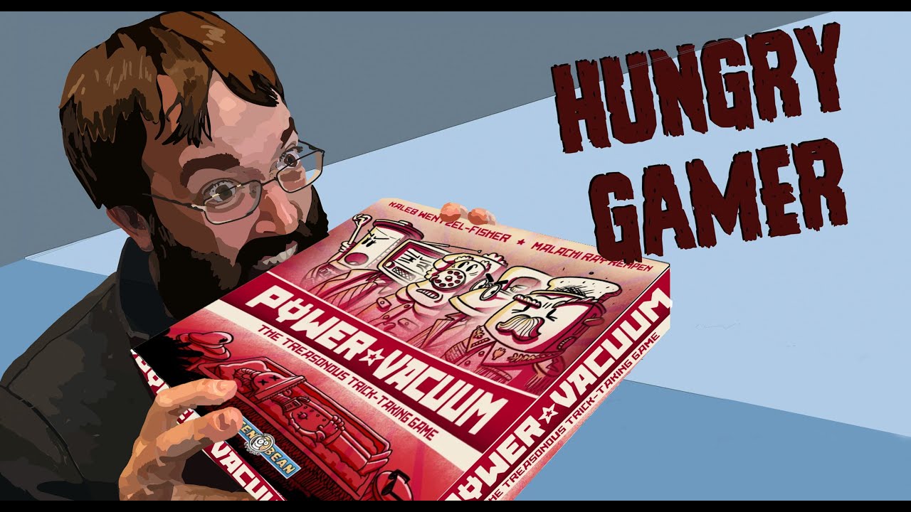 The Hungry Gamer Previews Power Vacuum
