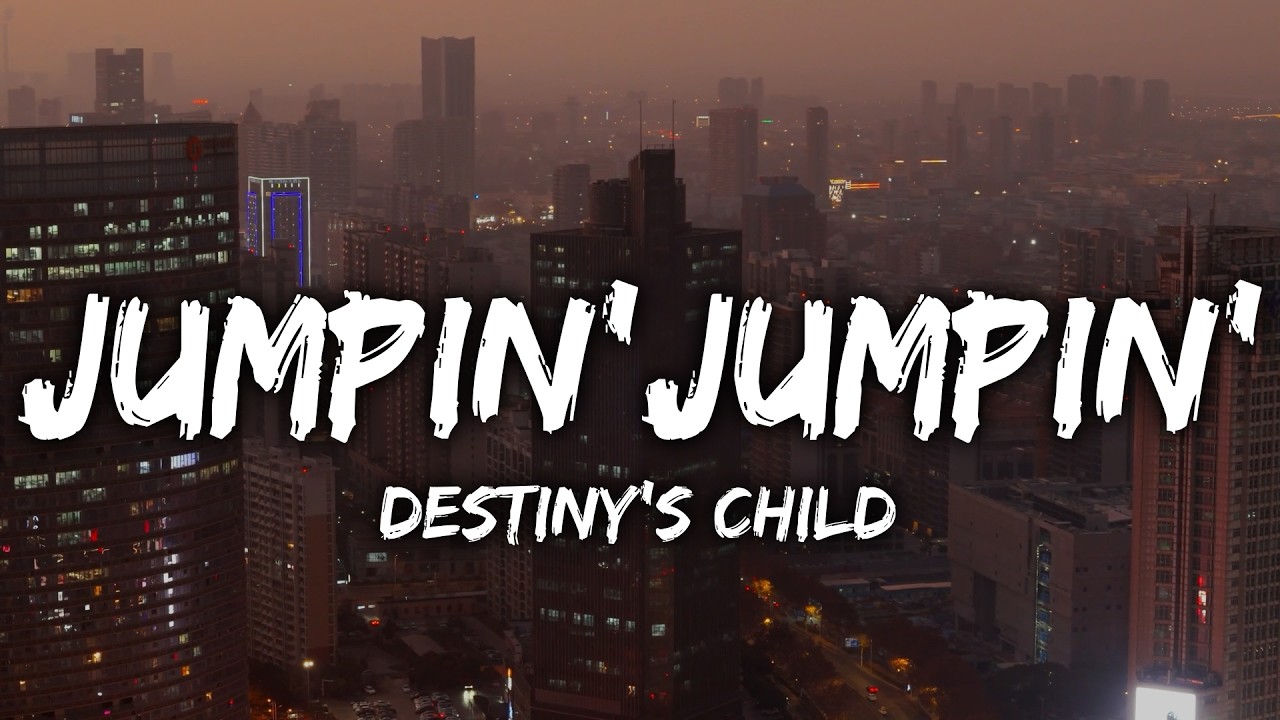 Destiny's Child - Jumpin' Jumpin' (Lyrics)