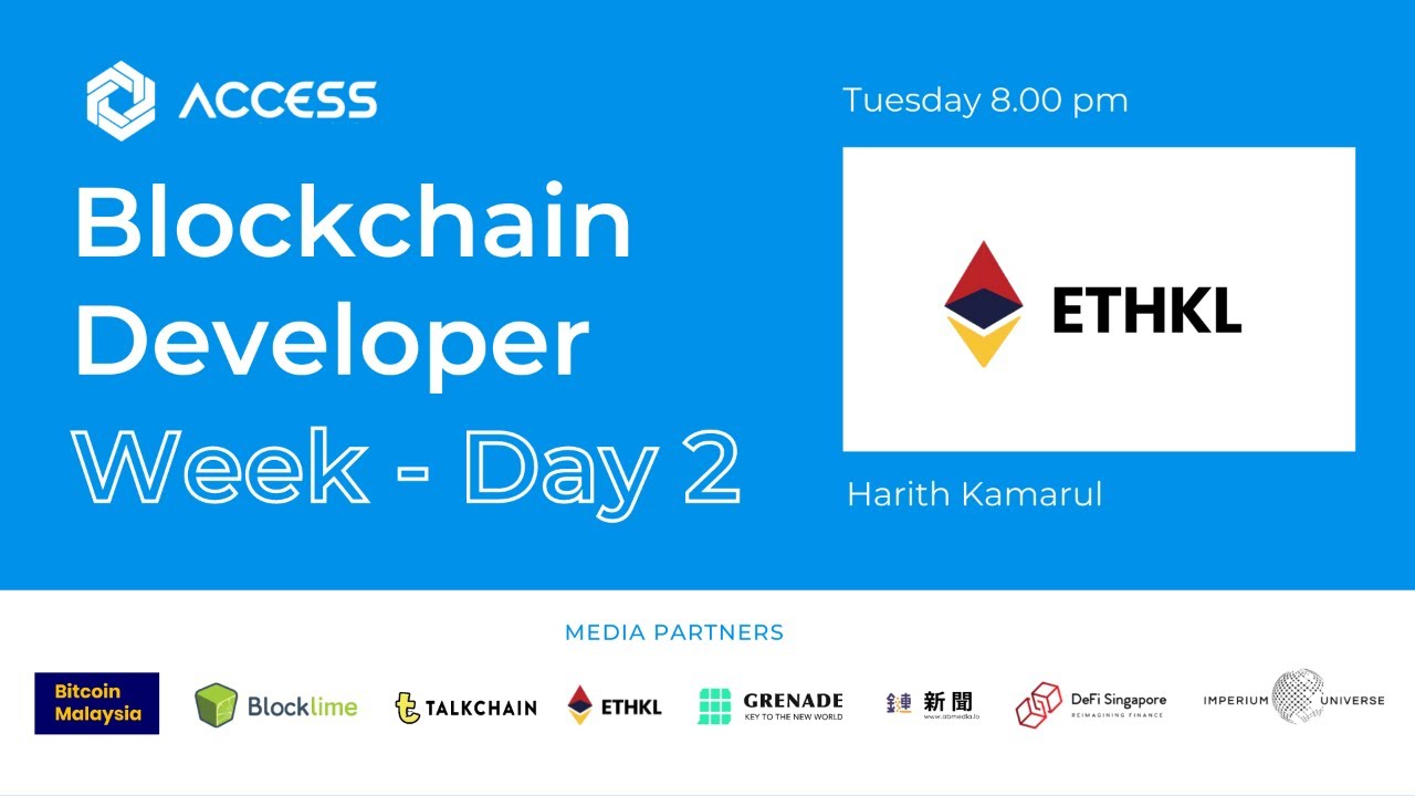 #BlockchainDeveloperWeek - Day 2-3 - Smart Contracts w Harith Kamarul
