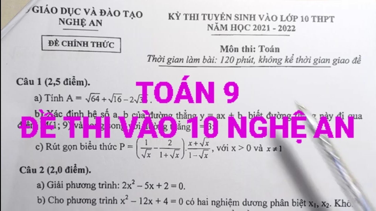 Đề thi tuyển sinh vào 10 môn Toán Nghệ An năm 2021-2022