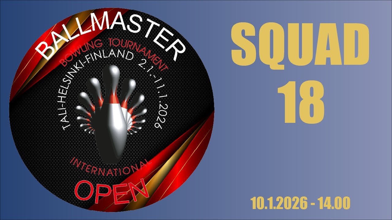 Brunswick Ballmaster Open 2026 - Squad 18