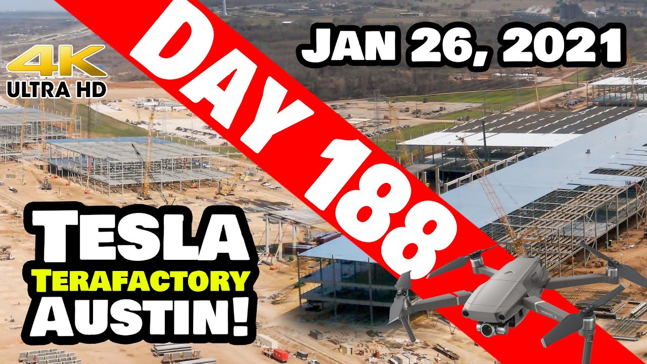 Tesla Gigafactory Austin 4K  Day 188 - 1/26/21 - Terafactory Texas - INSANE PROGRESS GIGA TEXAS!