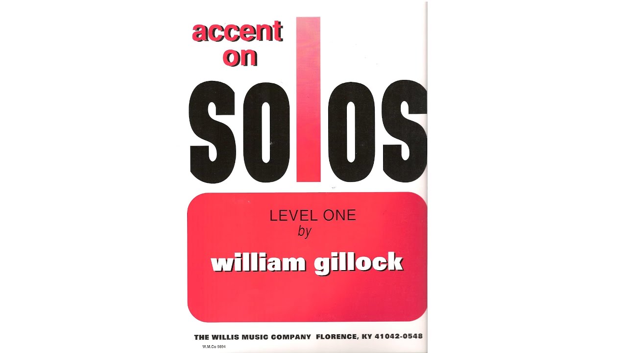 Accent on Solos Level 1 by William Gillock