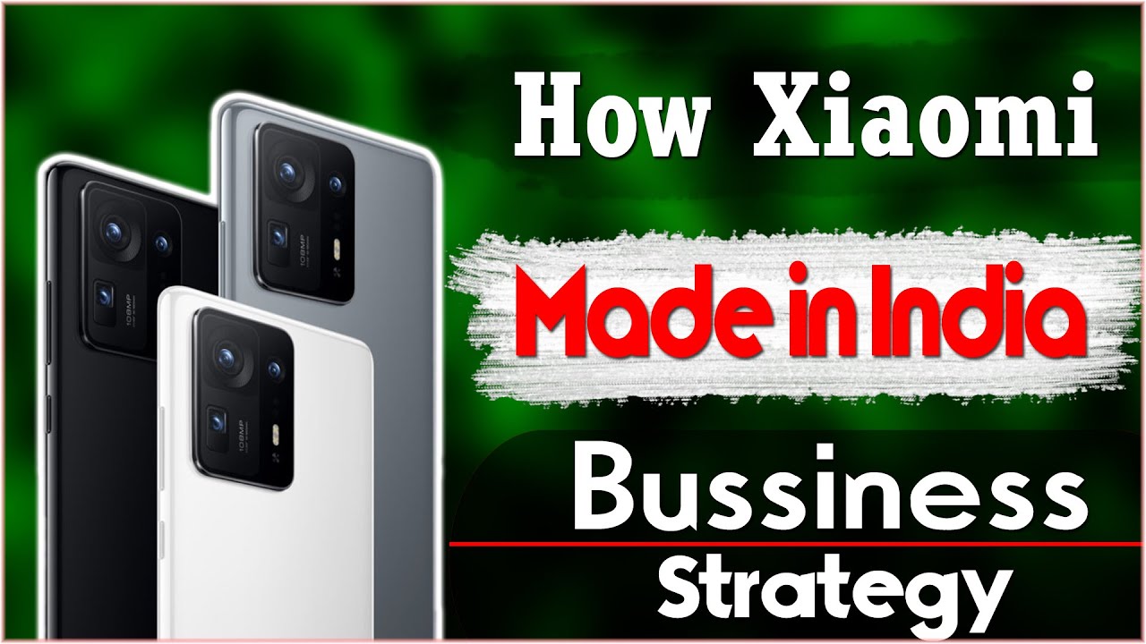 How Xiaomi made in India 🇮🇳 | Case study and Success Story