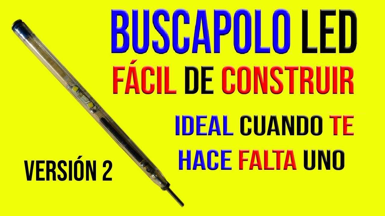 BUSCAPOLO CASERO CON LED - SIN BATERIAS, POCOS MATERIALES. PARA 110 - 120 V | 220 - 230 V