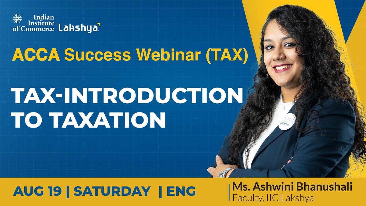 Lakshya IIC | ACCA Sept 2023 Exam Revision - TAX - TAX- Important questions series| ENGLISH |