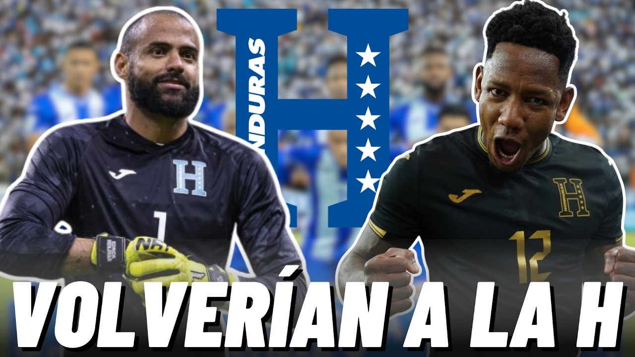 🚨ESTOS JUGADOR ESTARÍA REGRESANDO A LA SELECCIÓN DE HONDURAS TRAS FRACASO MUNDIALISTA😱
