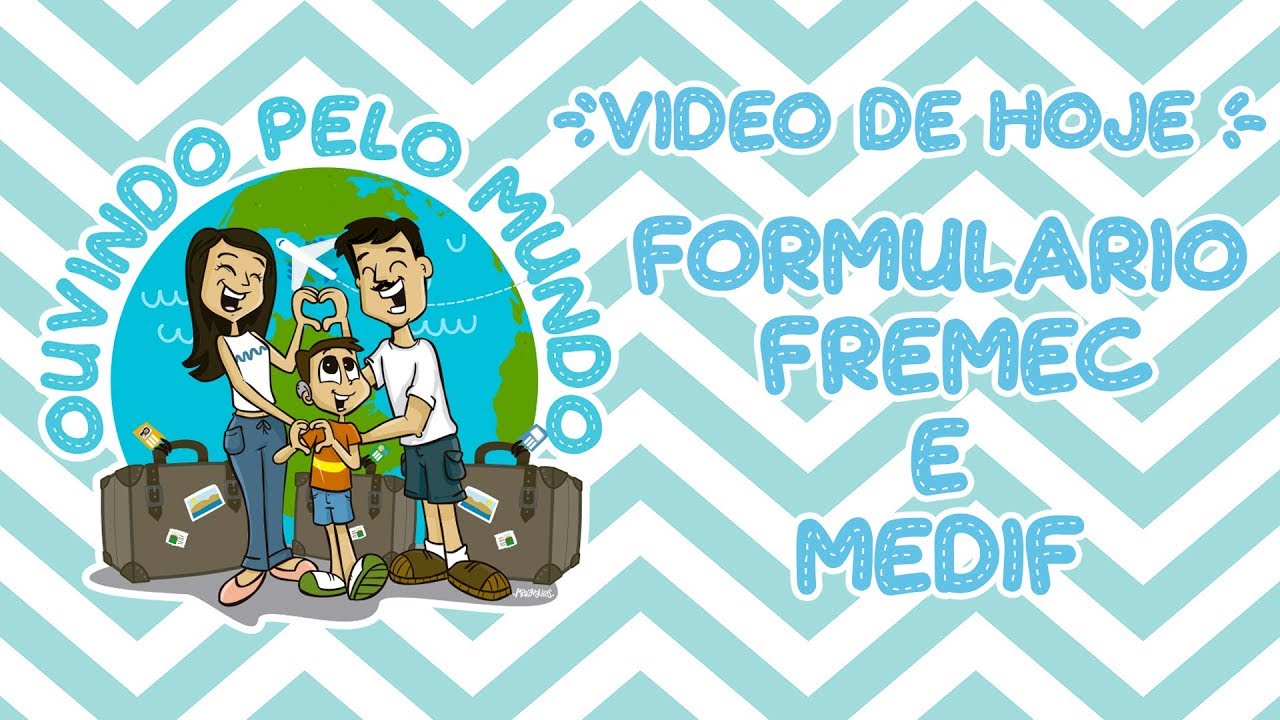 Formulário Fremec / MEDIF - Dúvidas frequentes !