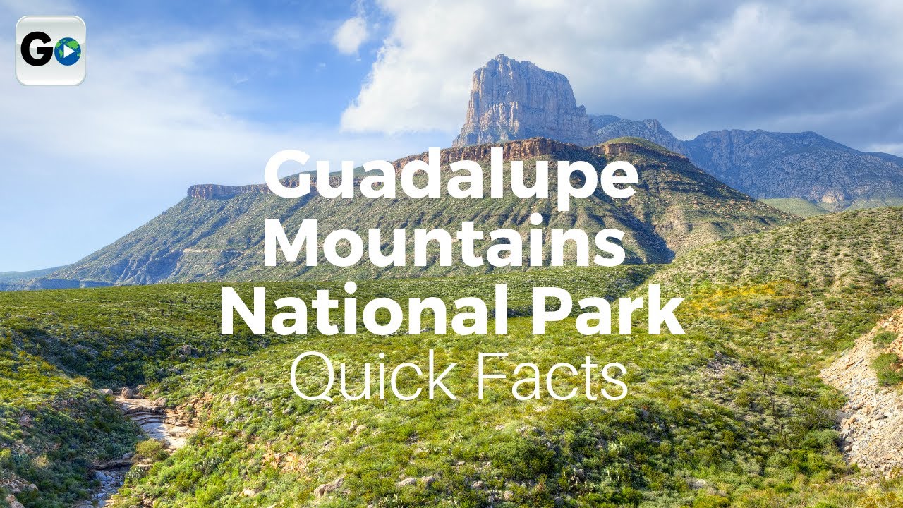 Guadalupe Mountains National Park: Quick Facts