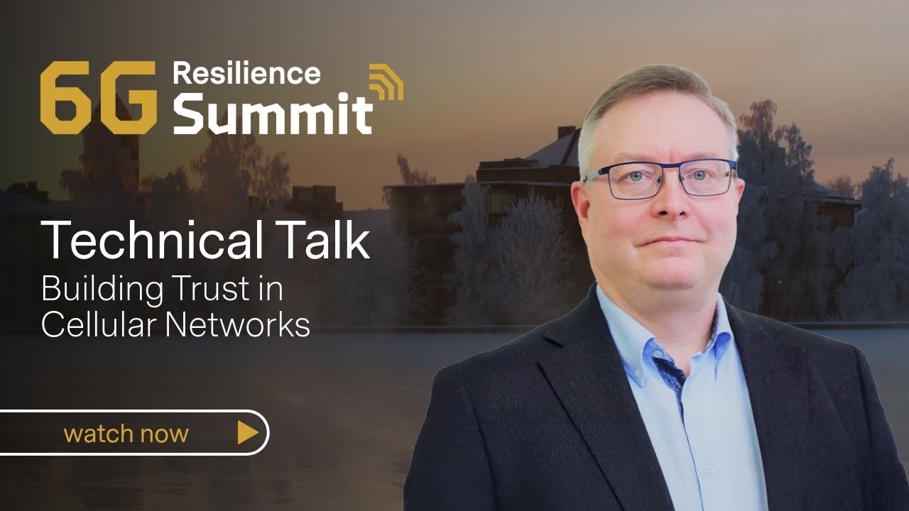 Technical Talk 1 | 6G Resilience Summit 2025