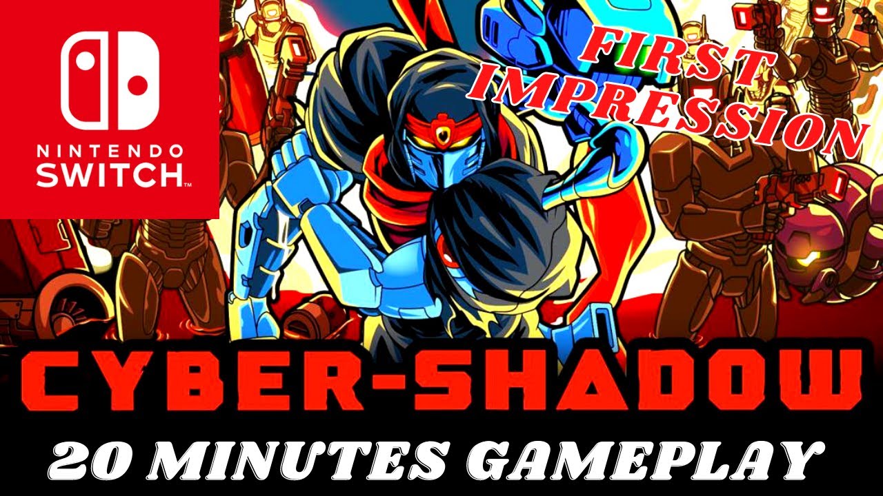 LET'S PLAY CYBER SHADOW for Nintendo Switch | 20 Minutes of Gameplay and First Impressions