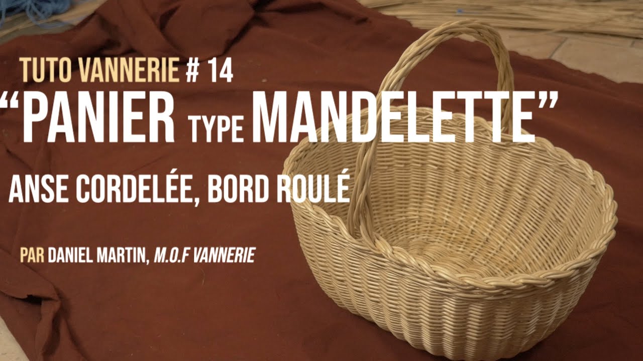 Tuto Vannerie# 14 