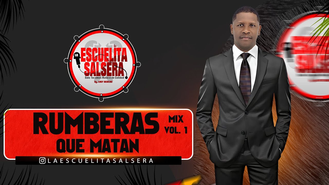 SALSA RUMBERAS QUE MATAN VOL. 1 //#LAESCUELITASALSERA