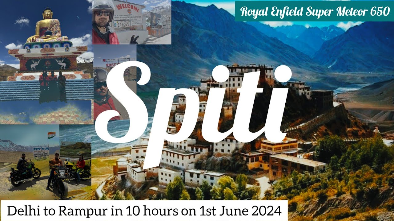 Delhi to Rampur (01-June-2024) Spiti Ride on Royal Enfield Super meteor 650 under 12 hours.